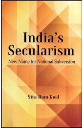 India's Secularism : New Name for National Subversion